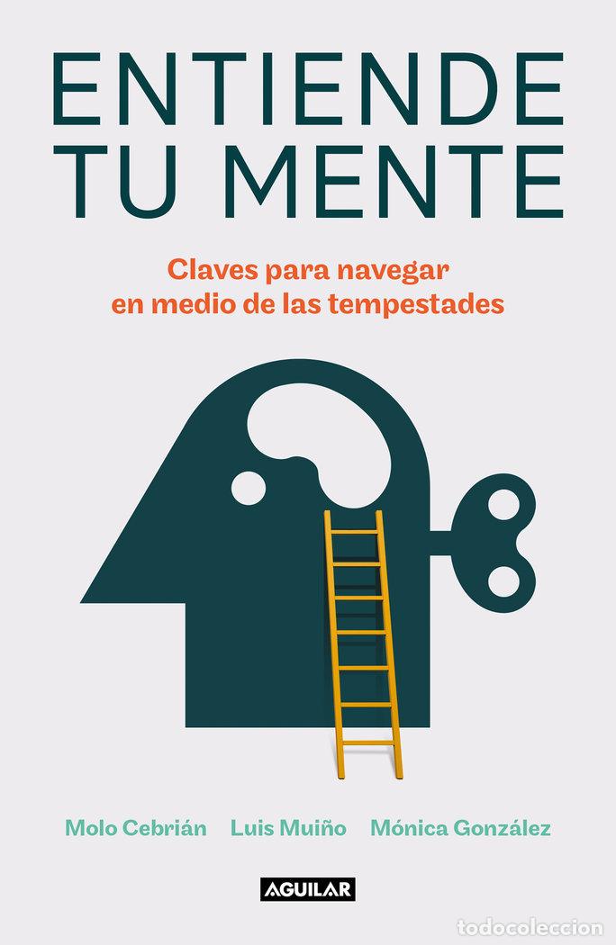 Libros: ENTIENDE TU MENTE - CEBRIAN,MANUEL/MUI&Ntilde;O,LUIS/GONZALEZ,MO - Foto 1