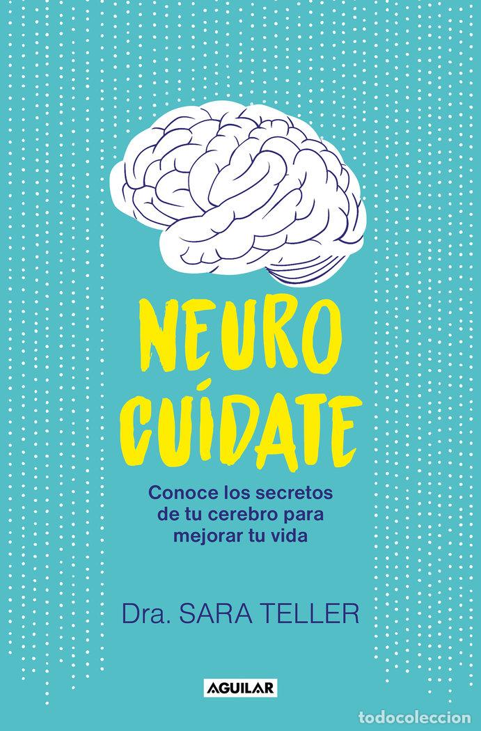 Libros: NEUROCUIDATE - SARA TELLER - Foto 1