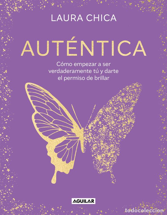 Libros: AUTENTICA - CHICA, LAURA - Foto 1