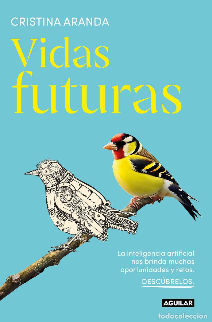 Libros: VIDAS FUTURAS - CRISTINA ARANDA - Foto 1