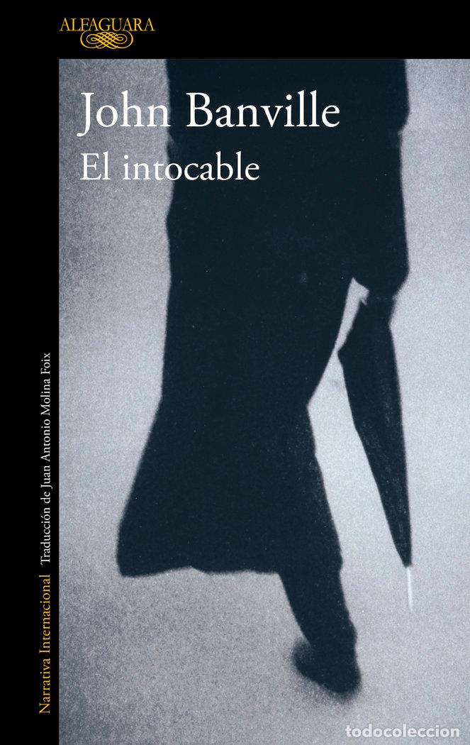 Libros: INTOCABLE,EL - BANVILLE,JOHN - Foto 1