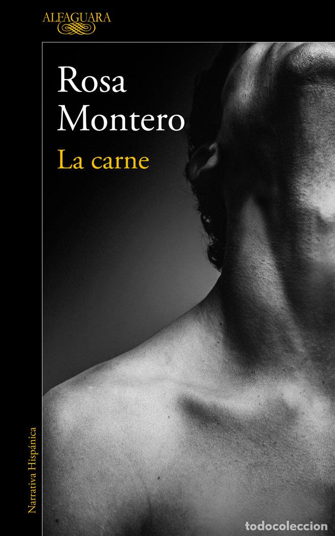 Libros: CARNE,LA - MONTERO,ROSA - Foto 1