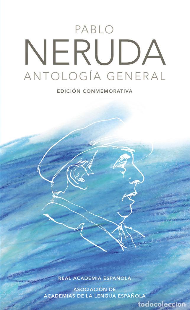 Libros: ANTOLOGIA GENERAL RAE - NERUDA,PABLO - Foto 1