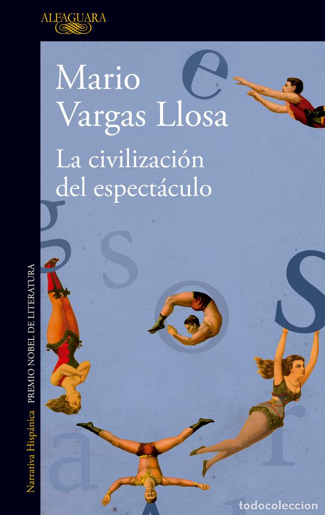 Libros: CIVILIZACION DEL ESPECTACULO,LA - VARGAS LLOSA,MARIO - Foto 1