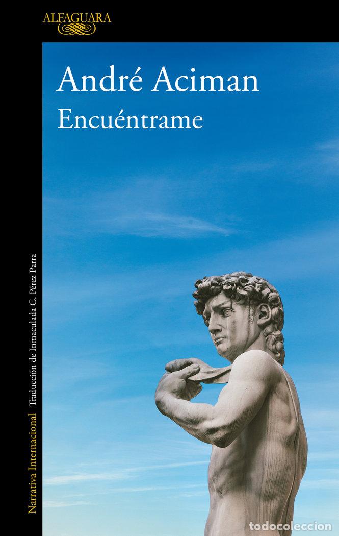 Libros: ENCUENTRAME - ACIMAN, ANDRE - Foto 1