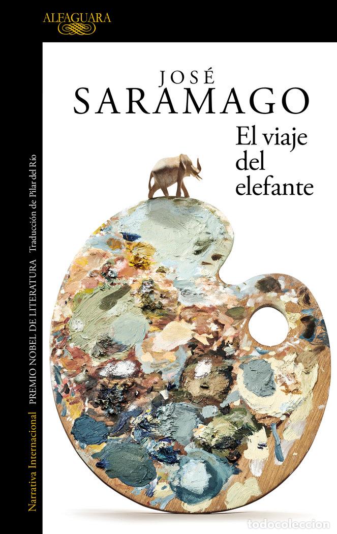 Libros: EL VIAJE DEL ELEFANTE - SARAMAGO, JOSE - Foto 1