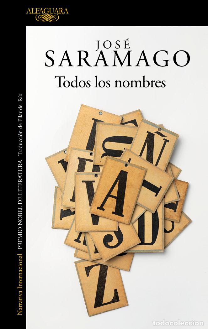 Libros: TODOS LOS NOMBRES - SARAMAGO,JOSE - Foto 1
