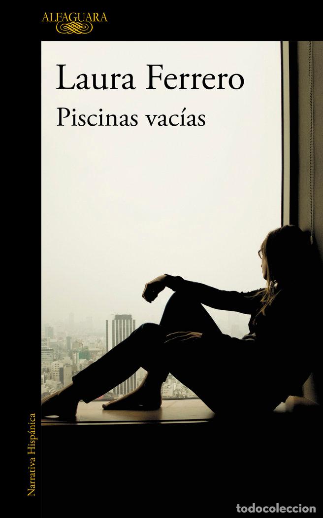Libros: PISCINAS VACIAS - FERRERO,LAURA - Foto 1