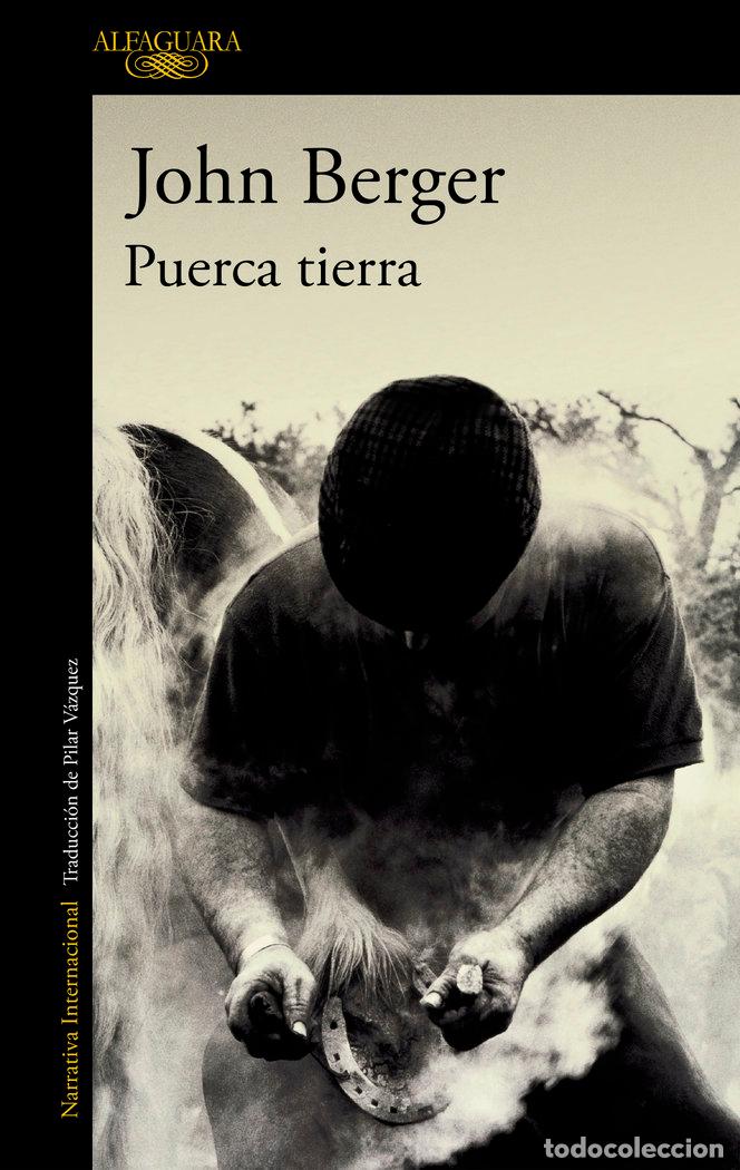 Libros: PUERCA TIERRA - BERGER,JOHN - Foto 1