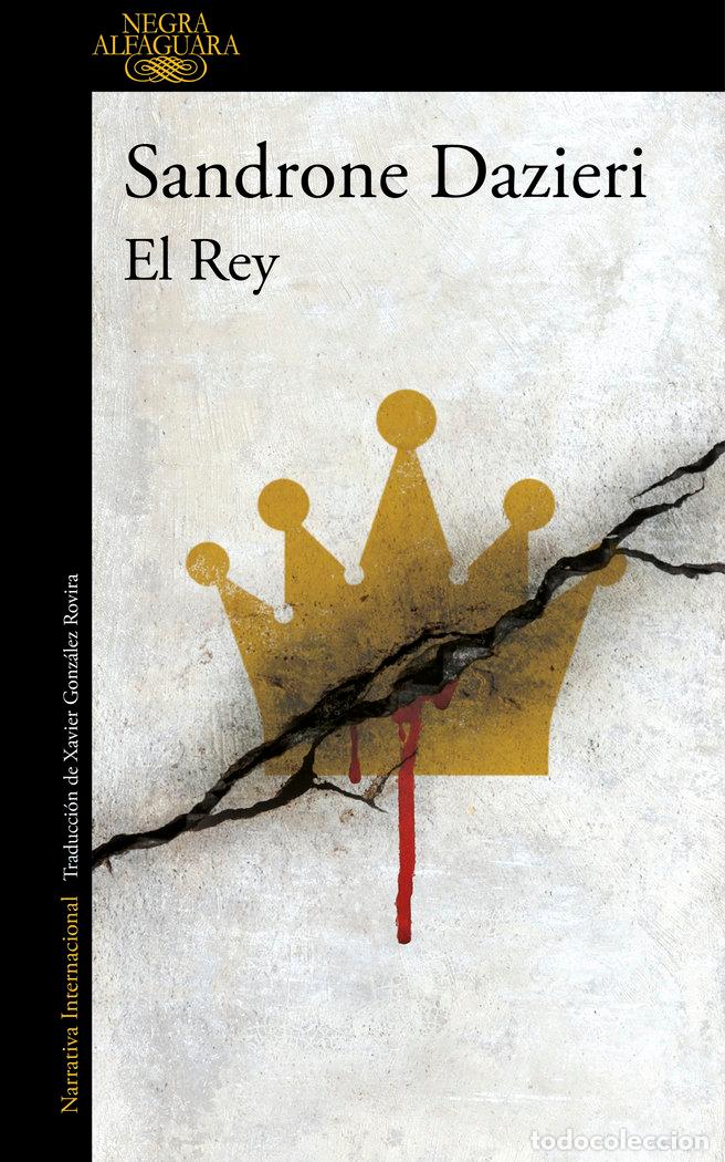 Libros: EL REY (COLOMBA Y DANTE 3) - DAZIERI, SANDRONE - Foto 1