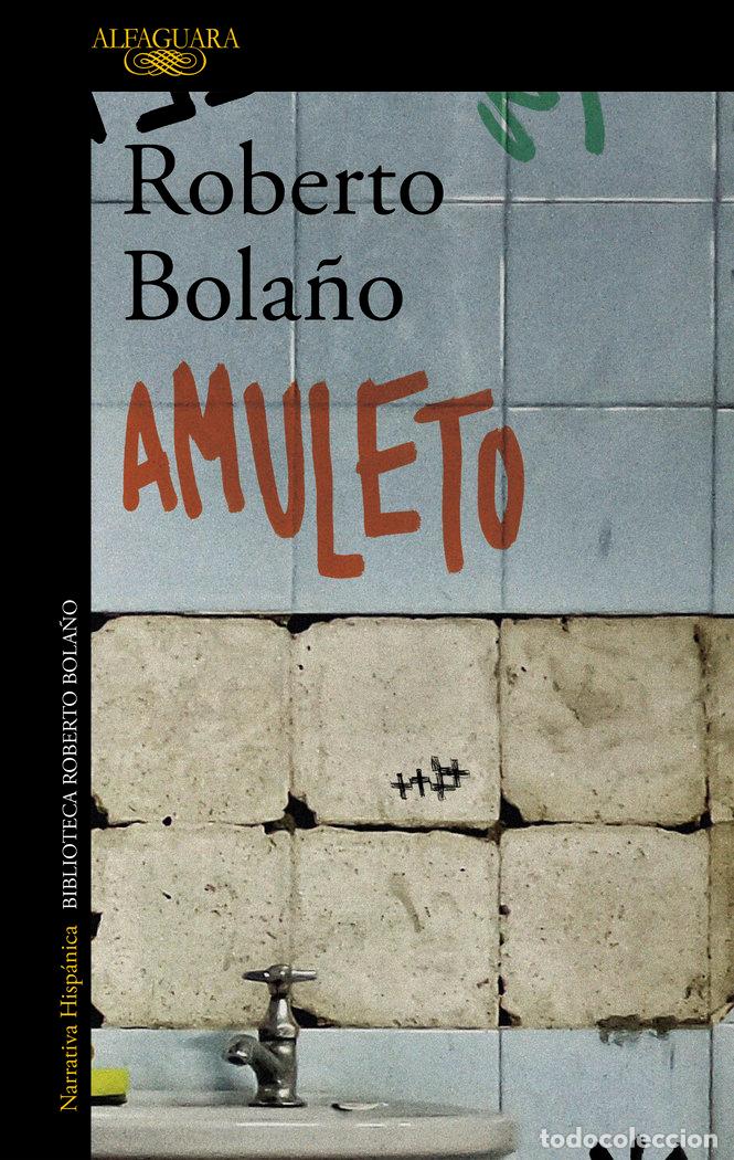Libros: AMULETO - BOLA&Ntilde;O,ROBERTO - Foto 1