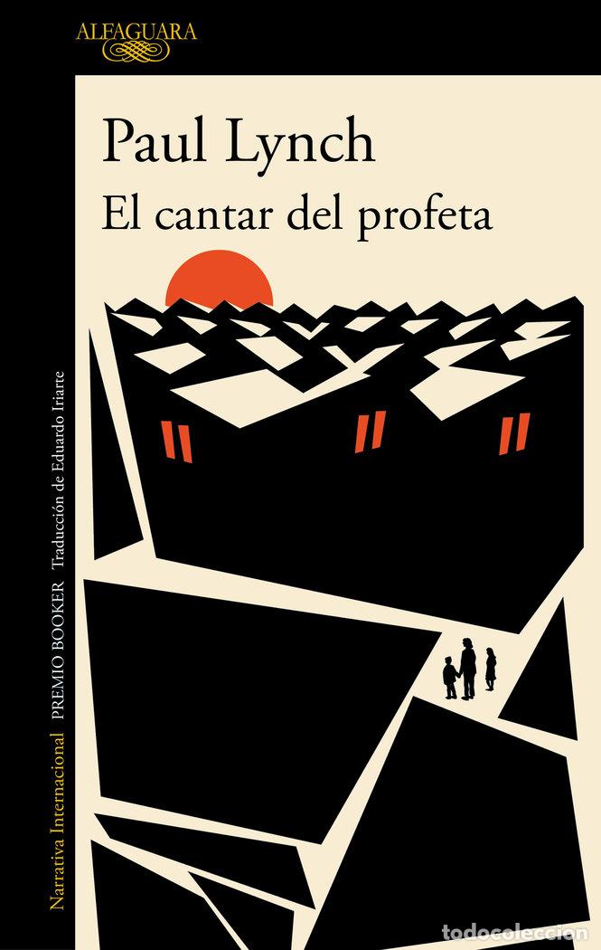 Libros: EL CANTAR DEL PROFETA - PAUL LYNCH - Foto 1