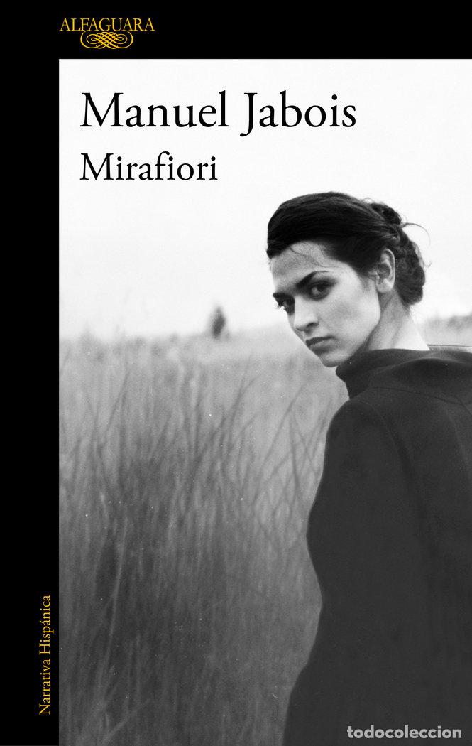 Libros: MIRAFIORI - MANUEL JABOIS - Foto 1