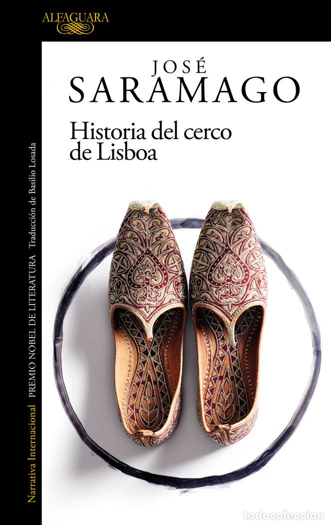 Libros: HISTORIA DEL CERCO DE LISBOA - SARAMAGO, JOSE - Foto 1