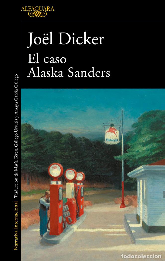 Libros: EL CASO ALASKA SANDERS - DICKER,JOEL - Foto 1