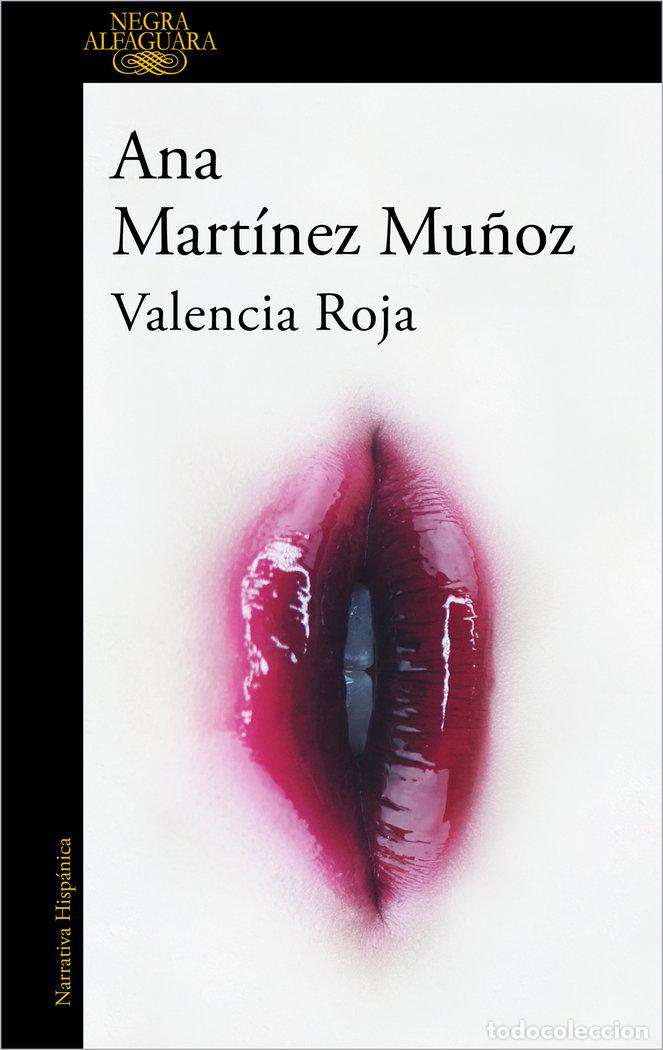 Libros: VALENCIA ROJA - ANA MARTINEZ MU&Ntilde;OZ - Foto 1