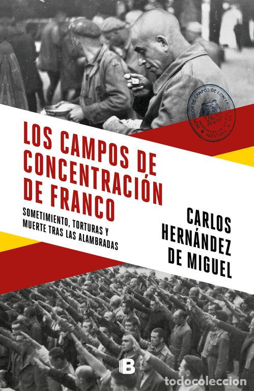 Libros: CAMPOS DE CONCENTRACION DE FRANCO,LOS - HERNANDEZ, CARLOS - Foto 1
