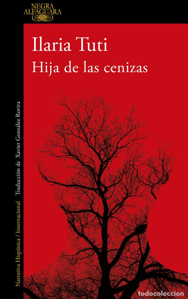 Libros: HIJA DE LAS CENIZAS - ILARIA TUTI - Foto 1
