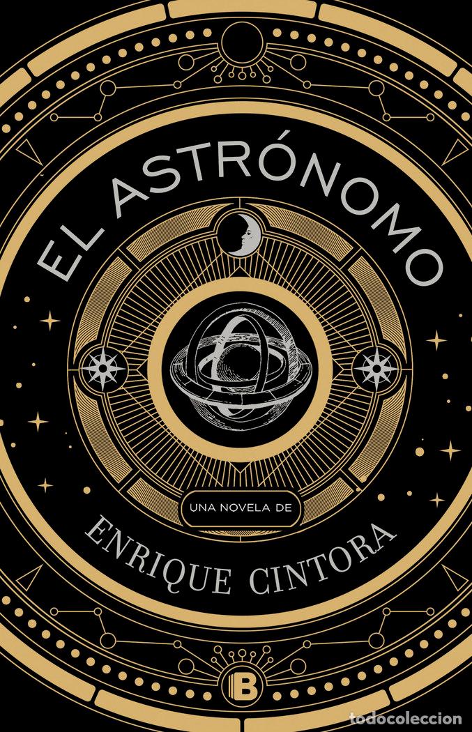 Libros: ASTRONOMO,EL - CINTORA, ENRIQUE - Foto 1