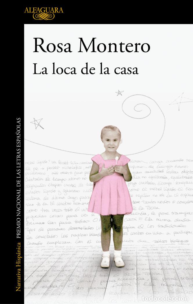 Libros: LA LOCA DE LA CASA - ROSA MONTERO - Foto 1