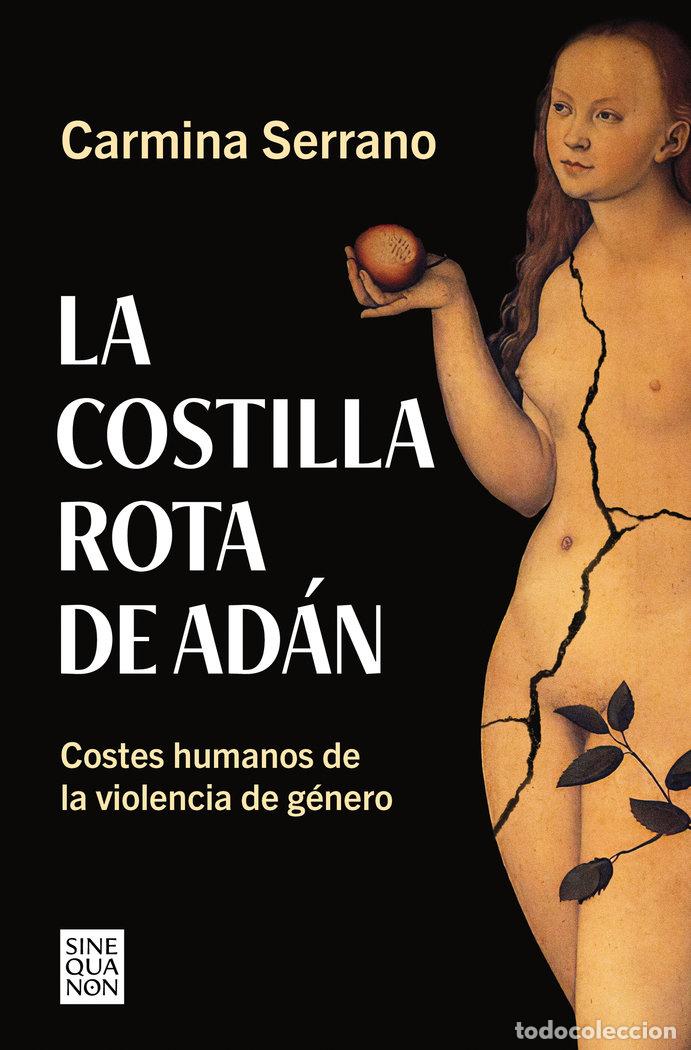 Libros: LA COSTILLA ROTA DE ADAN - SERRANO,CARMINA - Foto 1