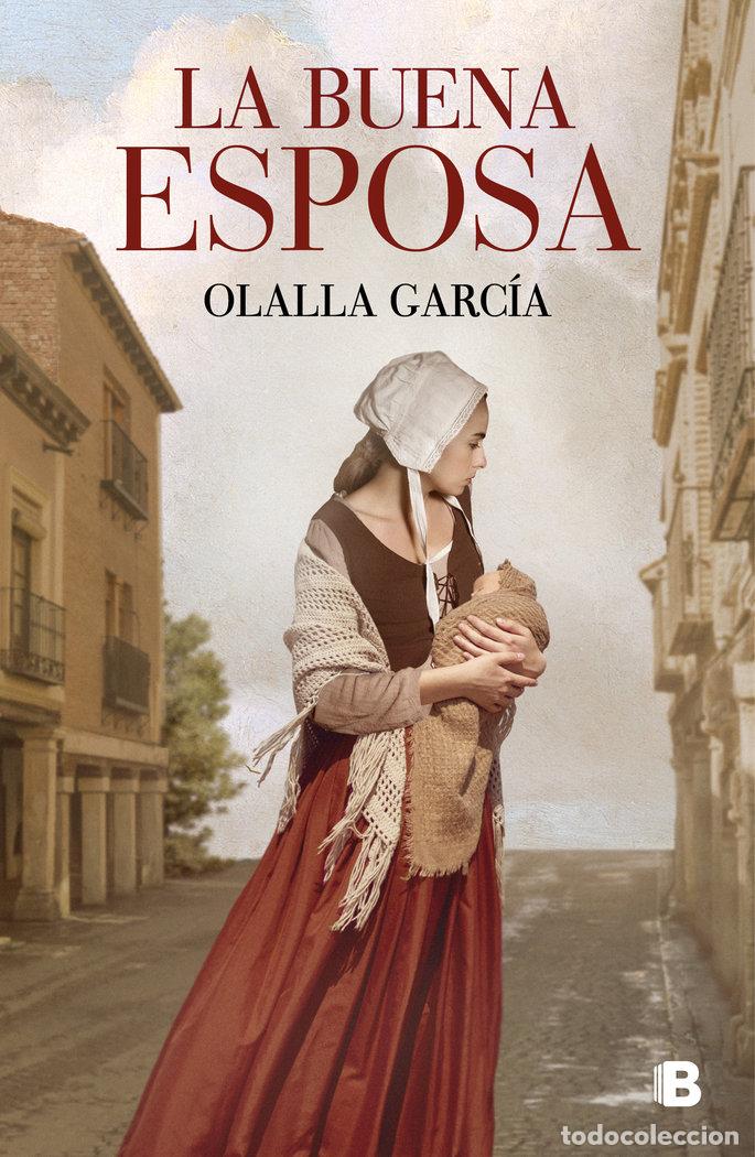 Libros: LA BUENA ESPOSA - GARCIA,OLALLA - Foto 1