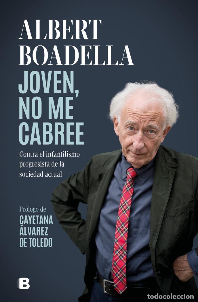 Libros: JOVEN NO ME CABREE - BOADELLA,ALBERT - Foto 1
