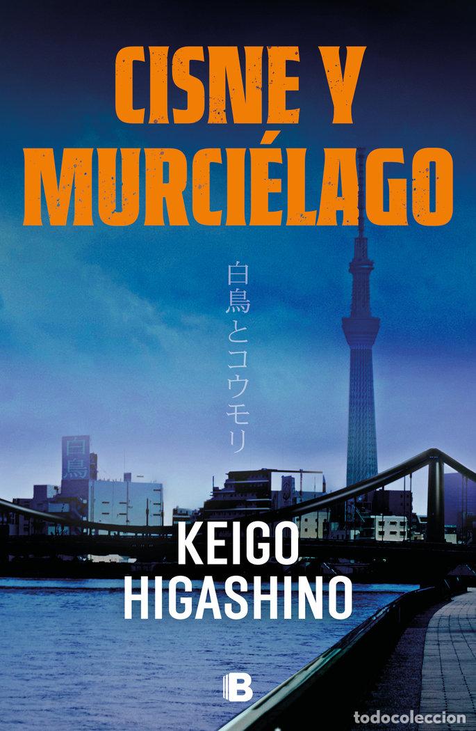 Libros: CISNE Y MURCIELAGO - KEIGO HIGASHINO - Foto 1