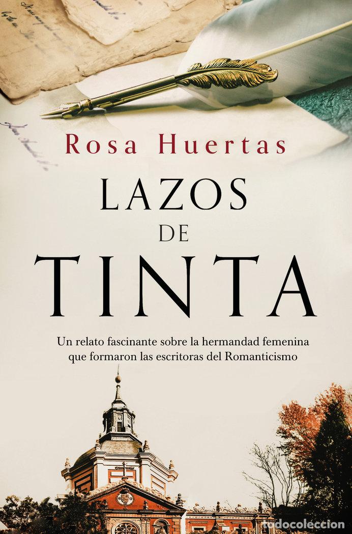 Libros: LAZOS DE TINTA - ROSA HUERTAS - Foto 1