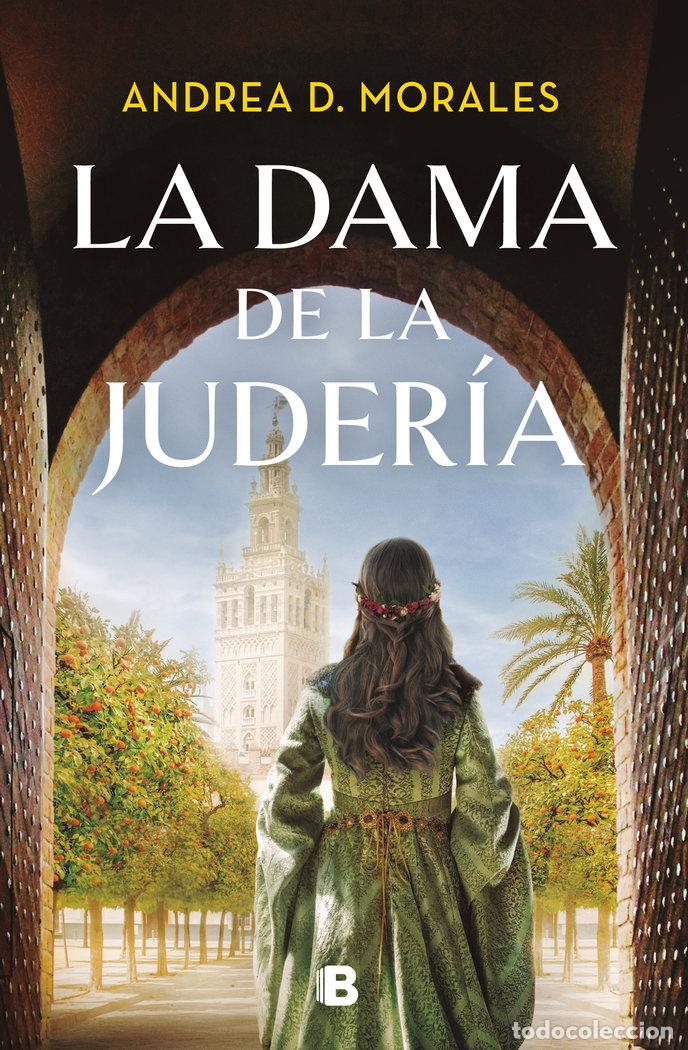 Libros: LA DAMA DE LA JUDERIA - ANDREA D MORALES - Foto 1