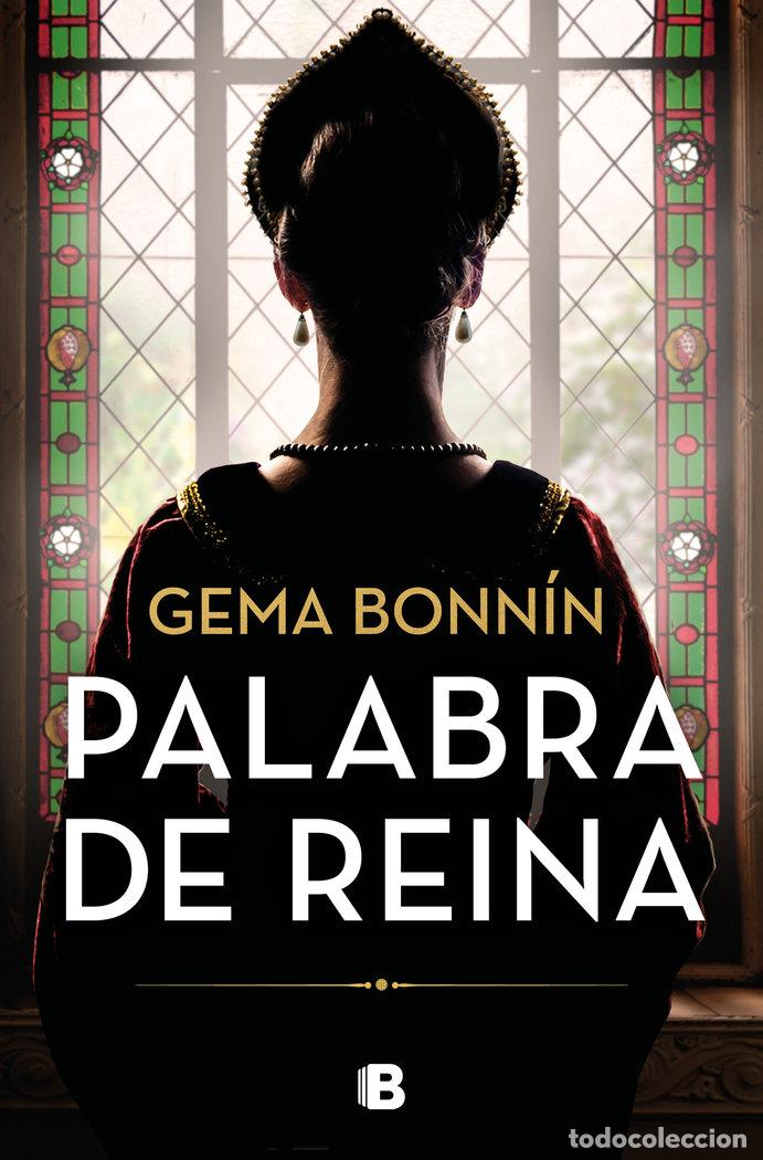 Libros: PALABRA DE REINA - GEMA BONNIN - Foto 1