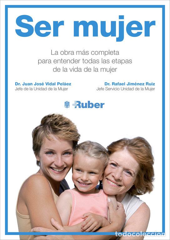 Libros: SER MUJER - VIDAL PELAEZ,JUAN JOSE - Foto 1
