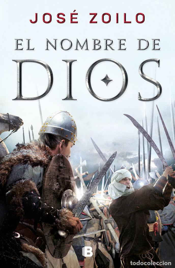 Libros: EL NOMBRE DE DIOS - ZOILO, JOSE - Foto 1