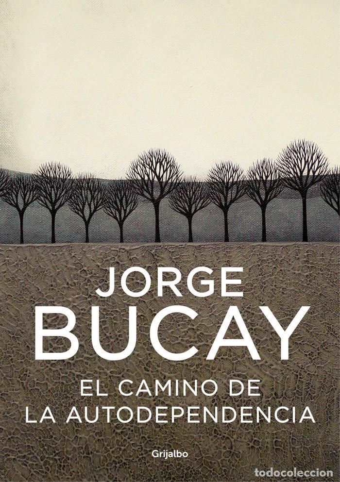 Libros: CAMINO DE LA AUTODEPENDENCIA,EL - BUCAY,JORGE - Foto 1