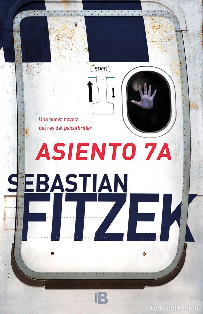 Libros: ASIENTO 7A - FITZEK, SEBASTIAN - Foto 1