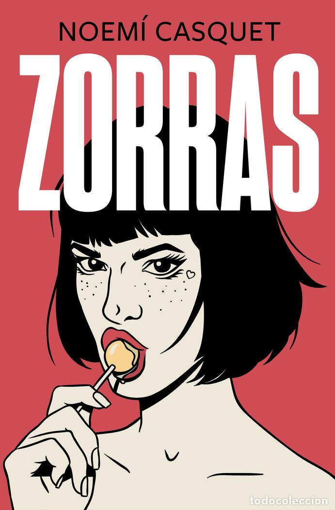 Libros: ZORRAS - CASQUET, NOEMI - Foto 1