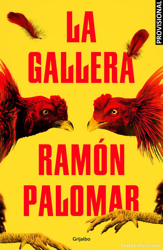 Libros: LA GALLERA - PALOMAR, RAMON - Foto 1