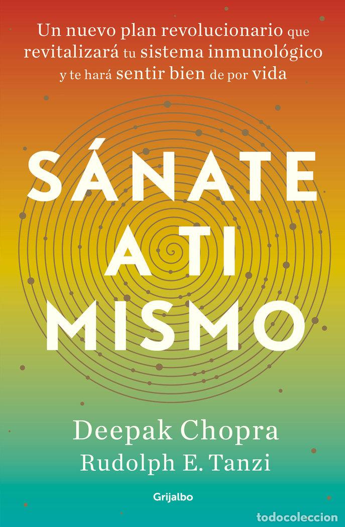 Libros: SANATE A TI MISMO - CHOPRA, DEEPAK/TANZI, RUDOLPH - Foto 1