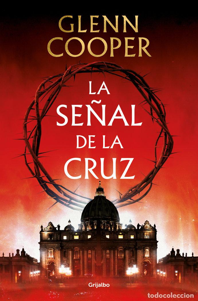 Libros: LA SE&Ntilde;AL DE LA CRUZ - COOPER, GLENN - Foto 1