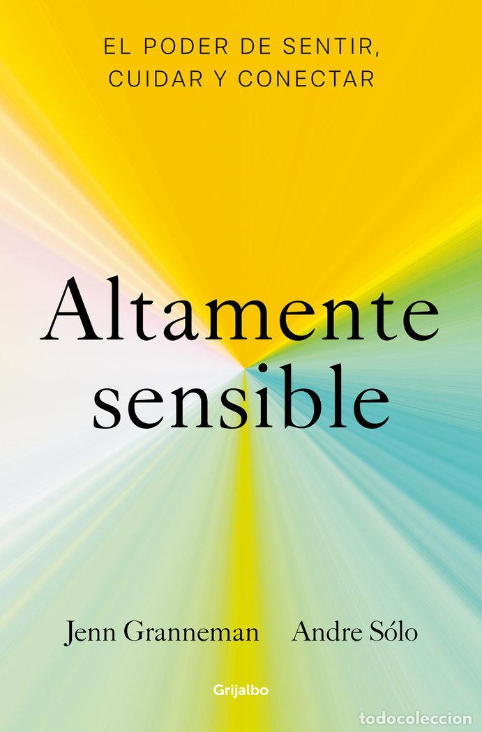 Libros: ALTAMENTE SENSIBLE - JENN GRANNEMAN - Foto 1