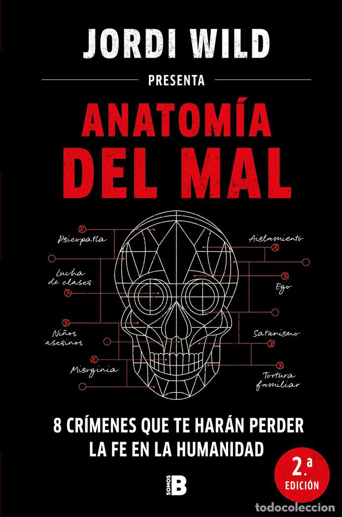 Libros: ANATOMIA DEL MAL - JORDI WILD - Foto 1