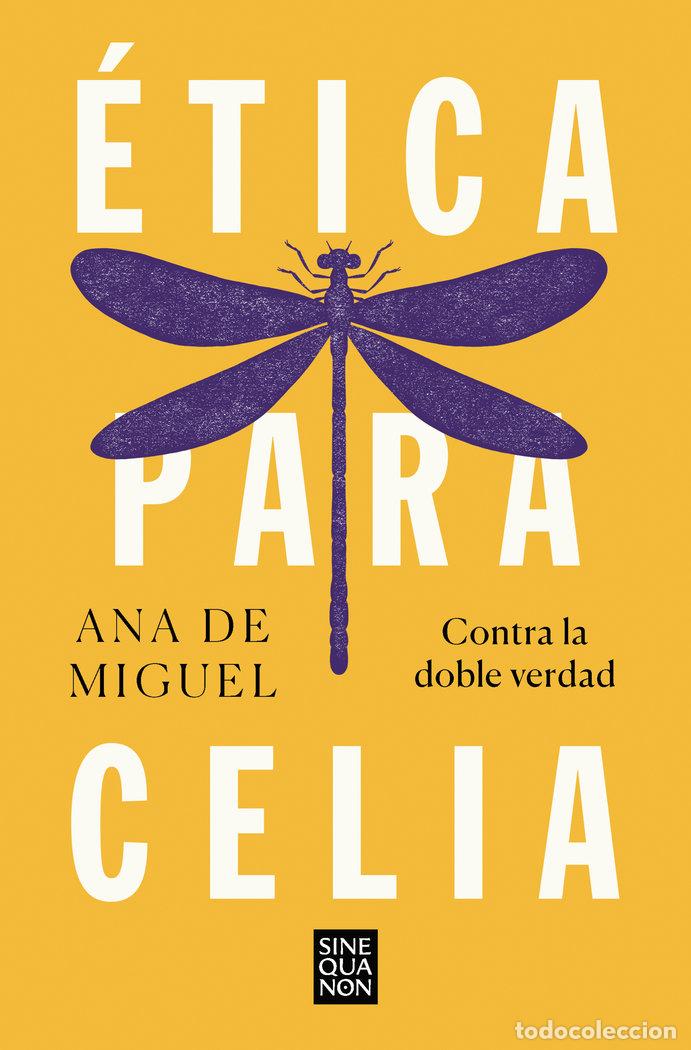 Libros: ETICA PARA CELIA - DE MIGUEL,ANA - Foto 1