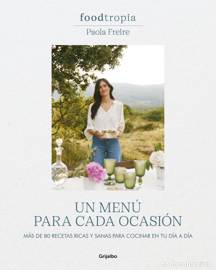 Libros: UN MENU PARA CADA OCASION - PAOLA FREIRE - Foto 1
