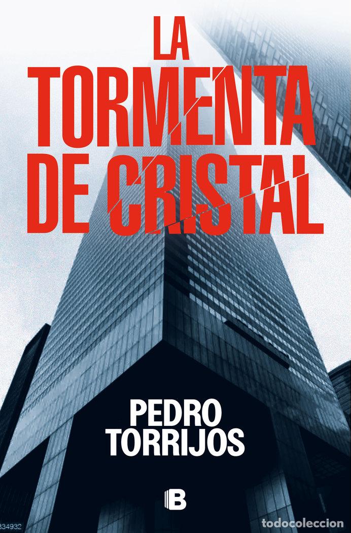 Libros: LA TORMENTA DE CRISTAL - PEDRO TORRIJOS - Foto 1