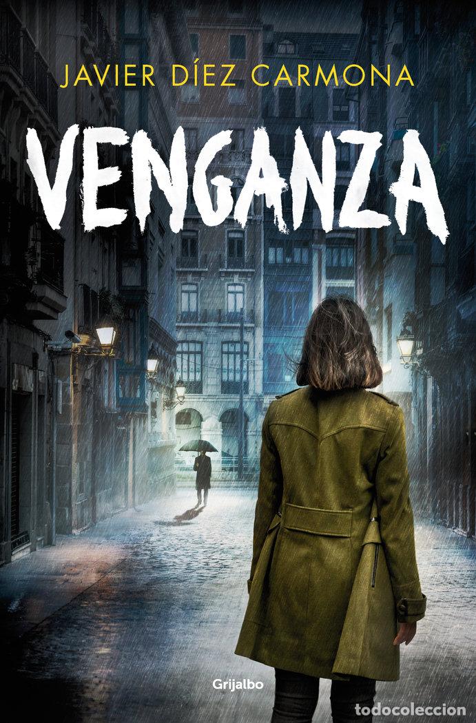 Libros: VENGANZA - JAVIER DIEZ CARMONA - Foto 1