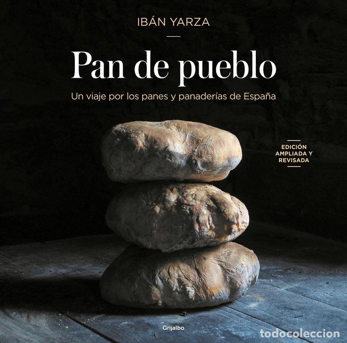 Libros: PAN DE PUEBLO - IBAN YARZA - Foto 1