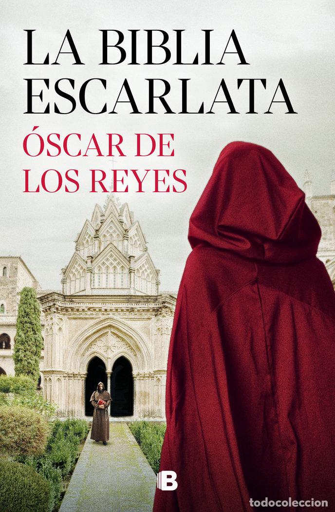Libros: LA BIBLIA ESCARLATA - OSCAR DE LOS REYES - Foto 1