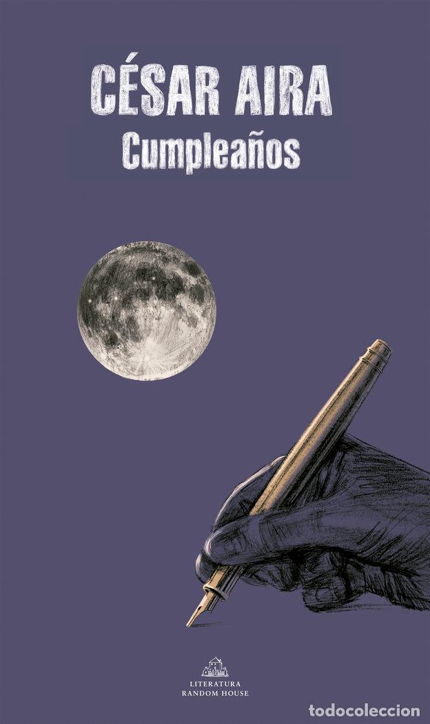 Libros: CUMPLEA&Ntilde;OS RTCA - AIRA,CESAR - Foto 1