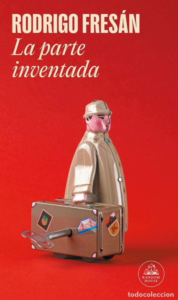 Libros: PARTE INVENTADA,LA - FRESAN,RODRIGO - Foto 1