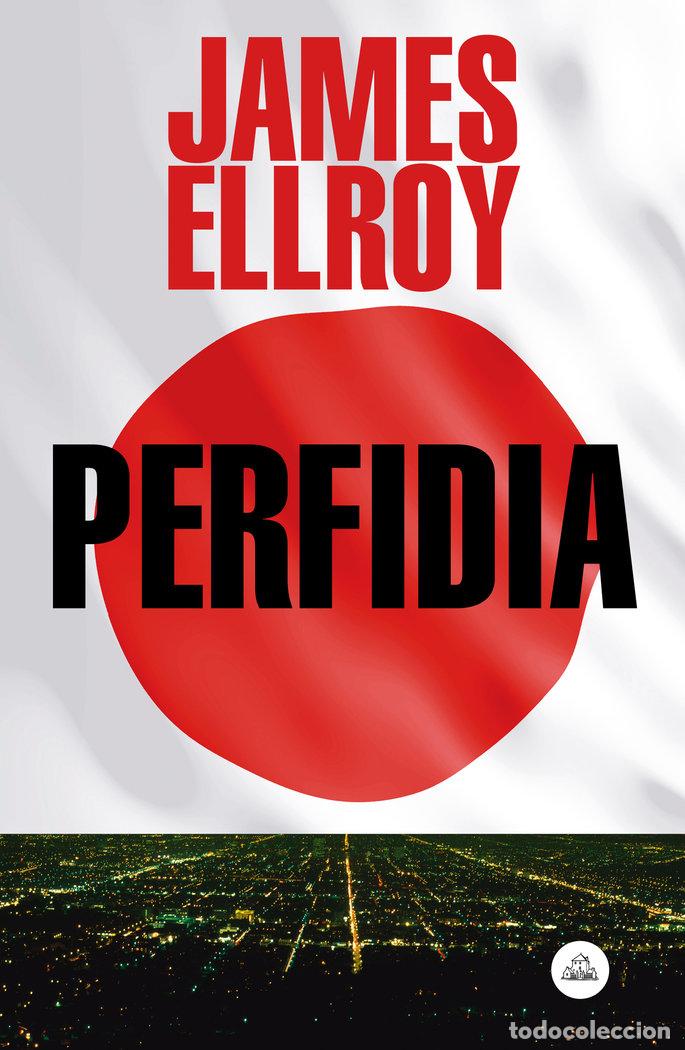 Libros: PERFIDIA - ELLROY,JAMES - Foto 1